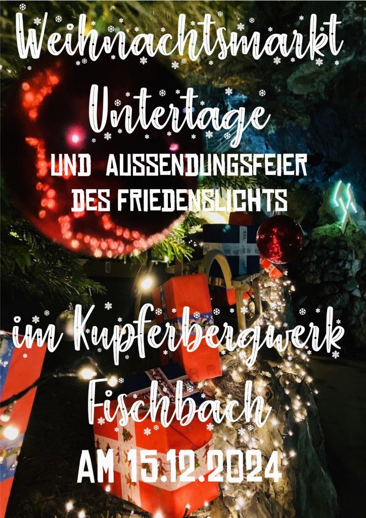 Weihnachtsmarkt und Friedenslicht Untertage